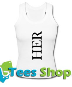 Her Font Tank Top