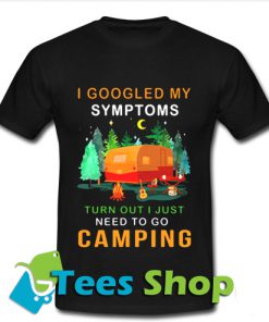 I Googled My Symptoms T Shirt_SM1