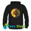 I became a teacher because your life is worth my time Hoodie_SM1