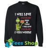 I will love Ryan Blaney 12 here or there or everywhere Sweatshirt