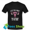 Let's talk about the elephant T Shirt_SM1