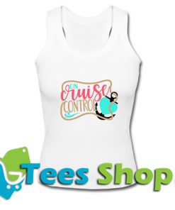 On Cruise Control Vacation Tank Top_SM1