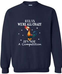 Relax We'Re Crazy Sweatshirt_SM1