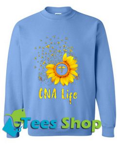 Sunflower CNA life Sweatshirt_SM1