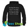 You say I am loved you say Hoodie