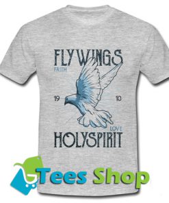 Flywings faith love holyspirit T Shirt_SM1