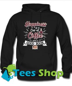 Happiness is a Cup of Coffee Hoodie_SM1