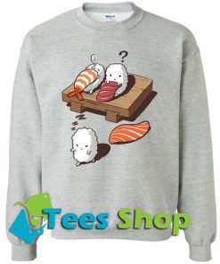 Sleep Walking Sushi Sweatshirt_SM1