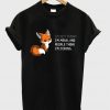 Fox I'm Not Funny I'm Mean T Shirt
