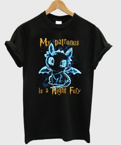 My Patronus Is A Night Fury T shirt