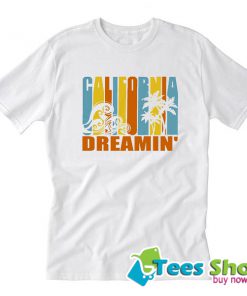 California Dreamin’ T-Shirt STW