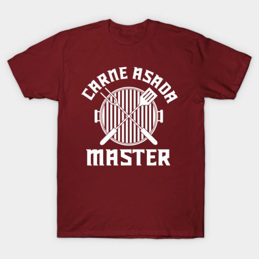 Carne Asada Master T-Shirt AT