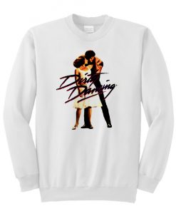 Dirty Dancing Sweatshirt AT