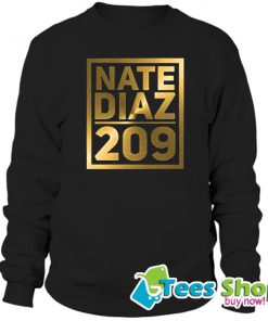 Fighter Nate Diaz 209 Sweatshirt STW