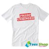 Fredo Unhinged White T shirt STW