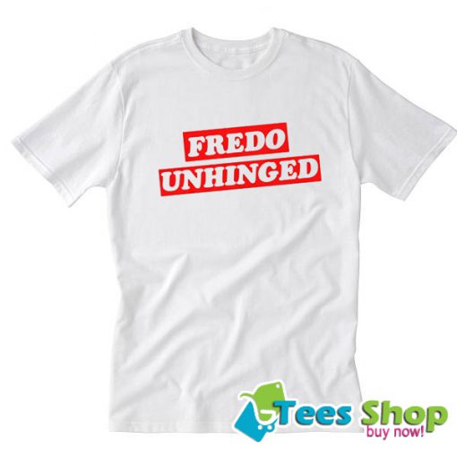 Fredo Unhinged White T shirt STW