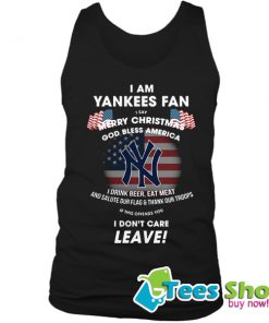 I Am Yankees Fan I Say Merry Christmas God Bless America Tank Top STW
