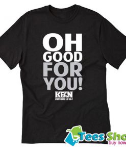 Oh Good for You State Fair T-Shirt STW
