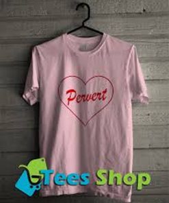 Pervert Heart T Shirt (TM)