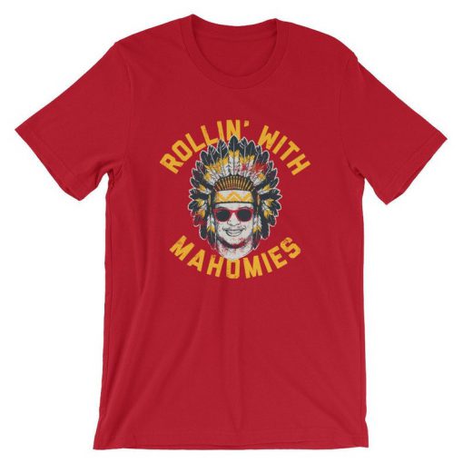 Rollin' With Mahomies T Shirt (TM)