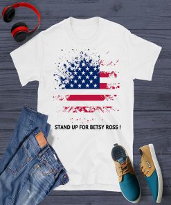 stand up for betsy ross t-shirt- rush limbaugh betsy ross t-shirt-rush betsy ross shirt- betsy ross shirt - Short-Sleeve Unisex T-Shirt