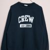 Crew Est.1984 Sweatshirt