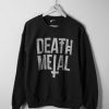 Death Metal Sweatshirt