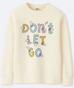 Don't Let Go Sweatshirt