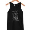 Work for a cause not for applause Tank Top