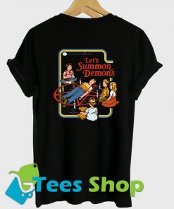 Let's Summon Demons Classic T-Shirt SN