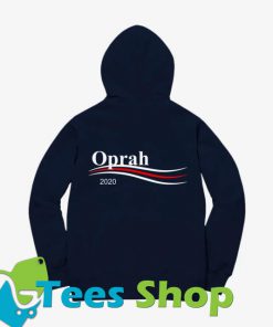 Oprah 2020 Hoodie SN