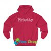 P(r)etty Unisex College Hoodie SN