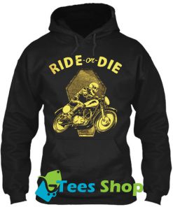 Ride or Die Hoodie SN