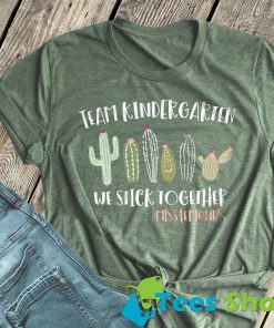 Team teacher stick together cactus TShirt SN