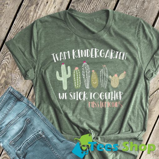 Team teacher stick together cactus TShirt SN