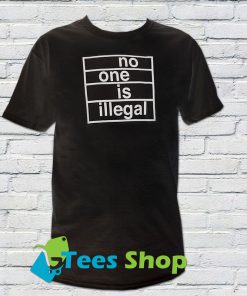 no one is illegal t-shirt SN