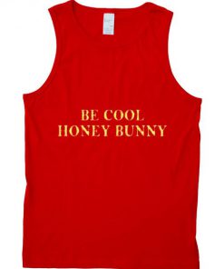 Be Cool Honey Bunny Tanktop DAP