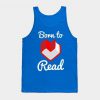 Born to Read Books Tanktop DAP