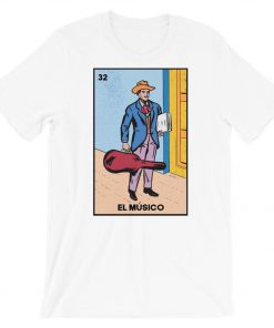 Loteria El Musico T-Shirt PU27