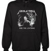 Nikola Tesla Ride The Lightning Hoodie