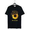 Be Kind Sunflower T Shirt