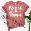 Blessed Mama T-Shirt