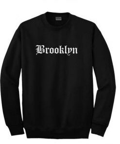 Brooklyn Old English Font Sweatshirt 247x300