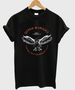 Girls Riders since 1976 T shirt