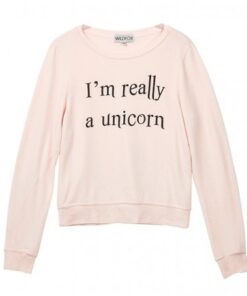 I’m really a unicorn Sweatshirt