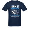 Jerk It Till She Swallows It It’s A Fishing Thing You Wouldn’t Understand T-Shirt