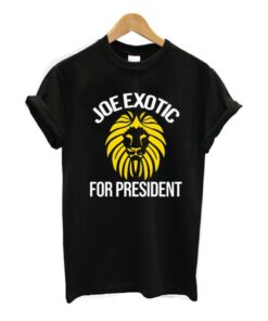 Joe Exotic for President T Shirt