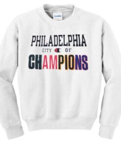 Philadelphia City Of Champions White Sweatshirt