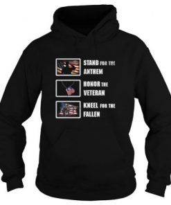 Stand For The Anthem Honor The Veteran Hoodie