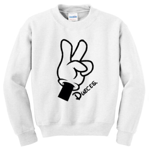 dueces sweatshirt